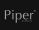 PIPER